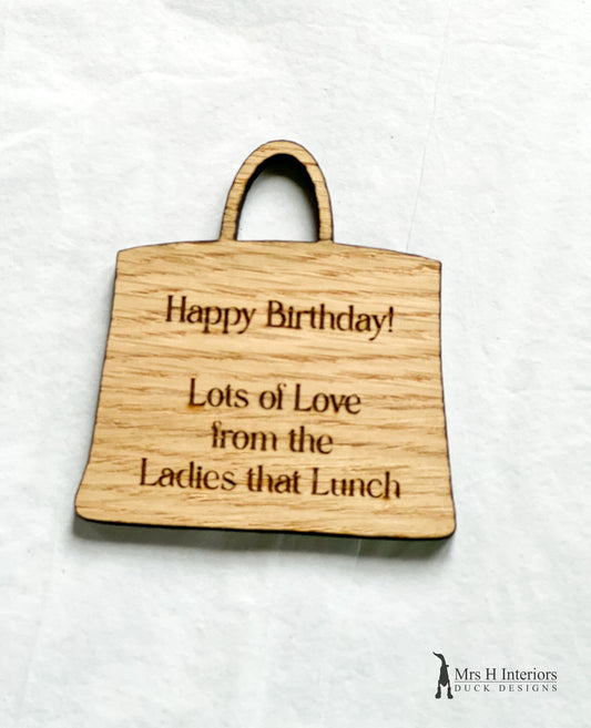 Personalised Handbag Shape Gift Tag - various messages - Engraved Wooden Sign in Oak