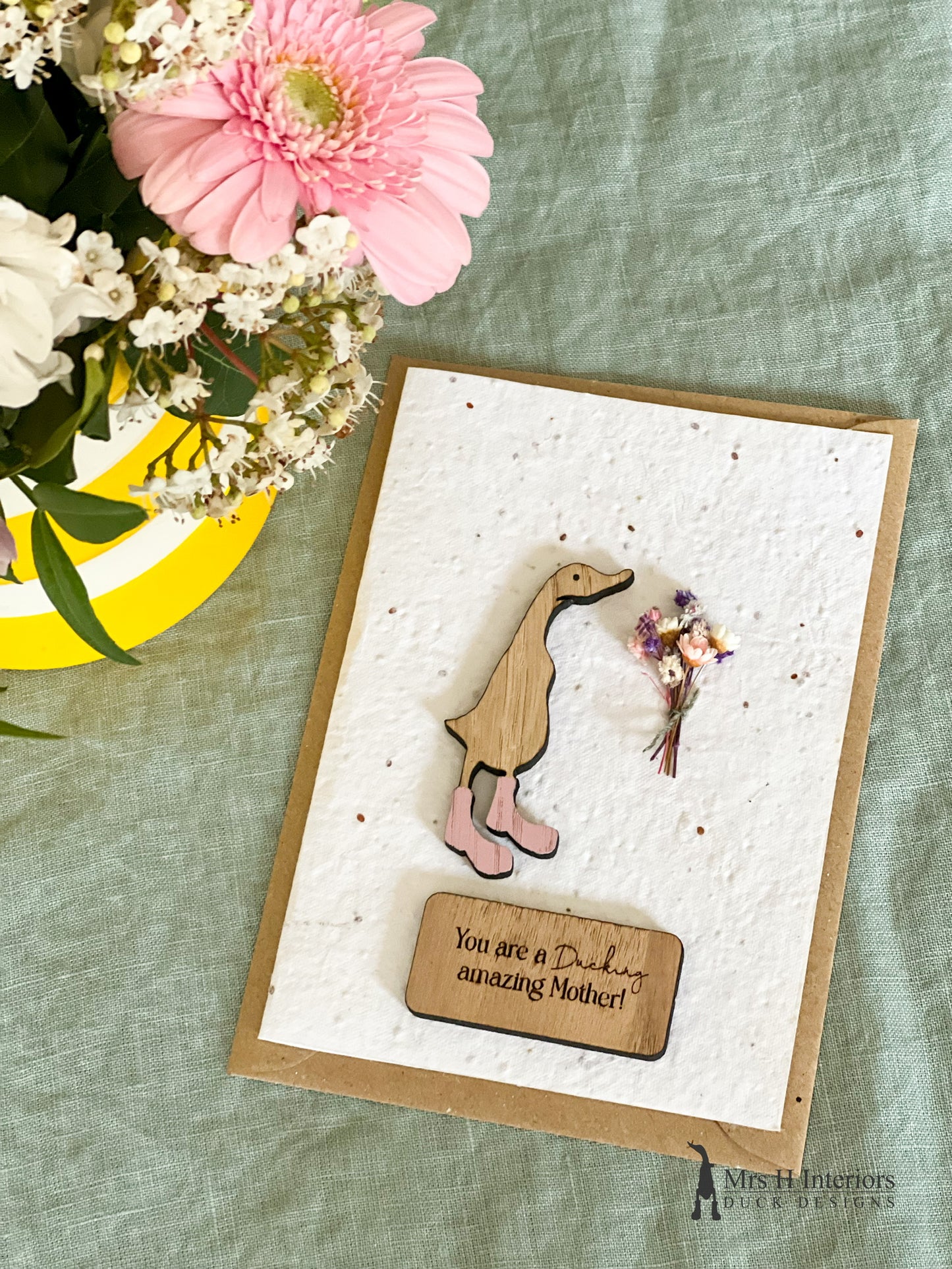 You Are A Ducking Amazing Mother - Mother's Day Card - Duck with Flowers - Decorated Wooden Duck in Boots by Mrs H the Duck Lady