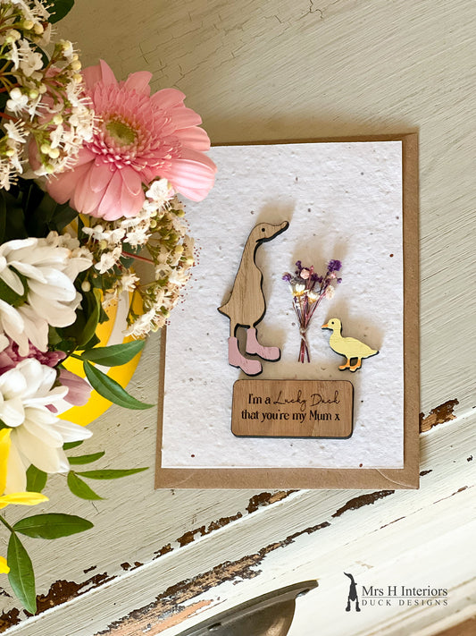 I'm a Lucky Duck That You're My Mum - Duck with Flowers - Mother's Day Card - Decorated Wooden Duck in Boots by Mrs H the Duck Lady