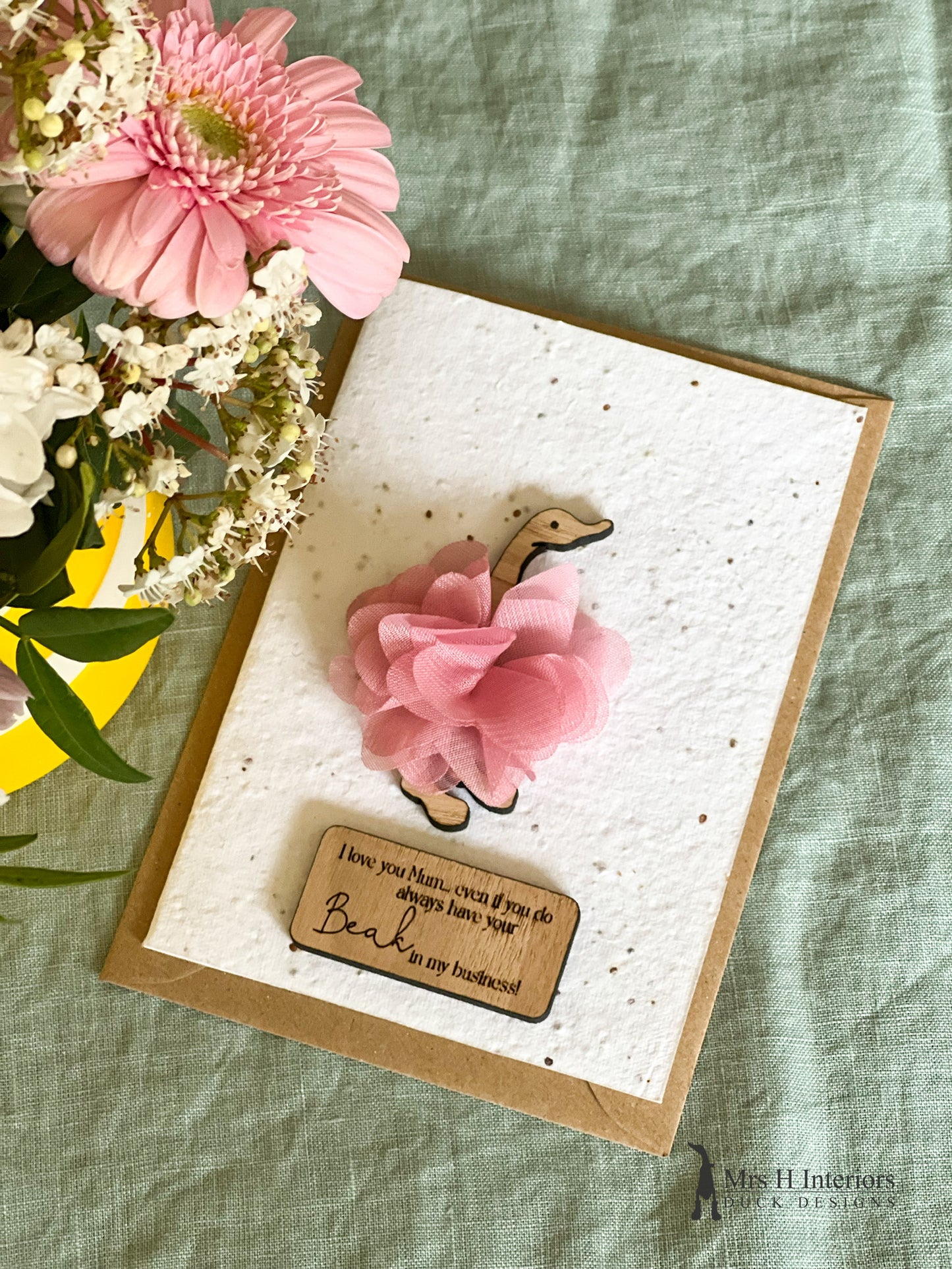 I Love You Mum... Beak in My Business - Mother's Day Card - Tutu Wearing Duck - Decorated Wooden Duck in Boots by Mrs H the Duck Lady
