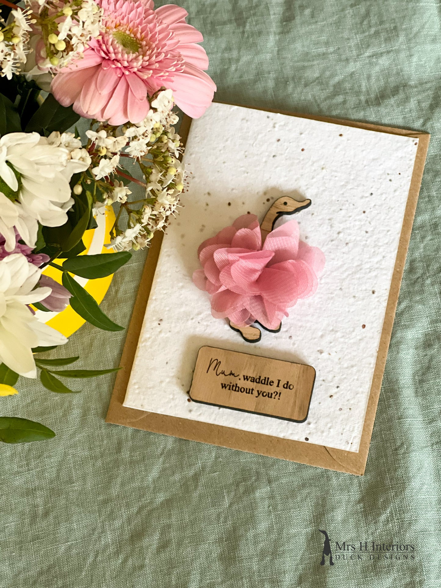 Mum, Waddle I Do Without You - Mother's Day Card - Tutu Wearing Duck - Decorated Wooden Duck in Boots by Mrs H the Duck Lady